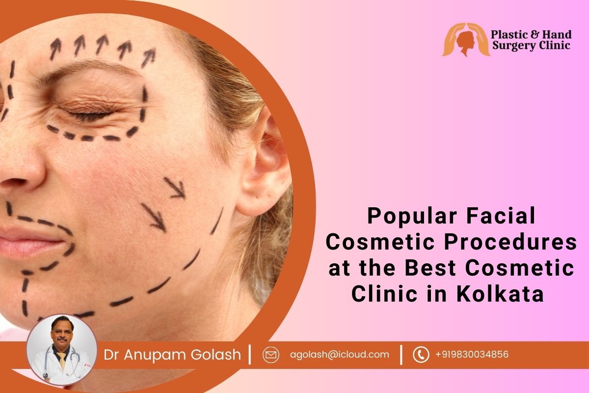 Popular Facial Cosmetic Procedures at the Best Cosmetic Clinic in Kolkata